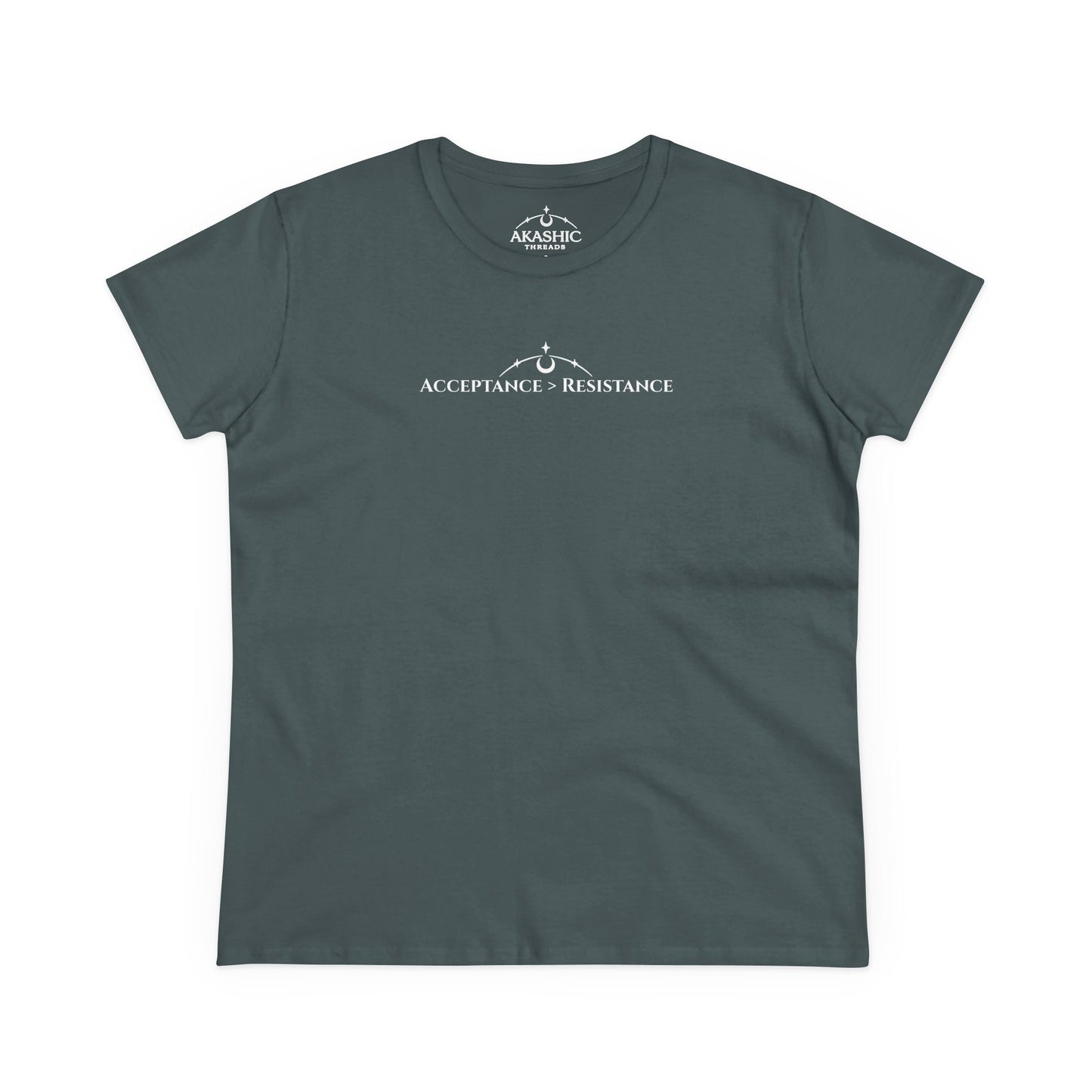 Acceptance > Resistance - Women's T-Shirt