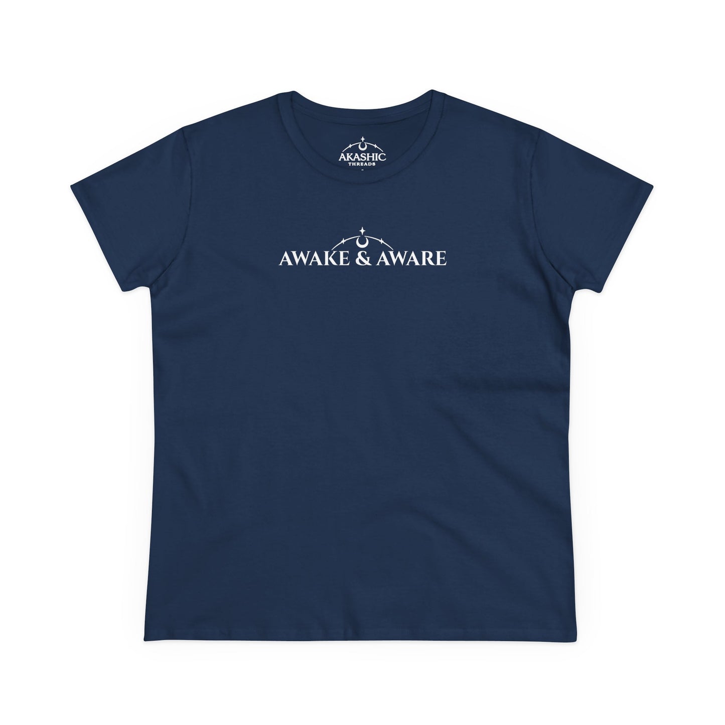 AWAKE & AWARE Women's T-Shirt