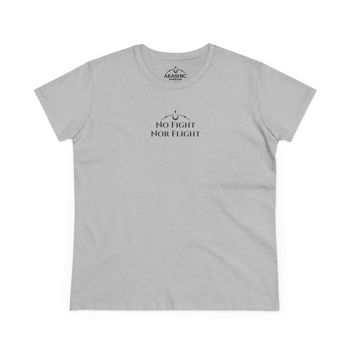 No Fight Nor Flight - Women's T-Shirt