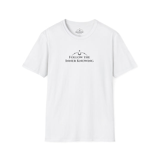 Follow the Inner Knowing- Unisex Softstyle T-Shirt