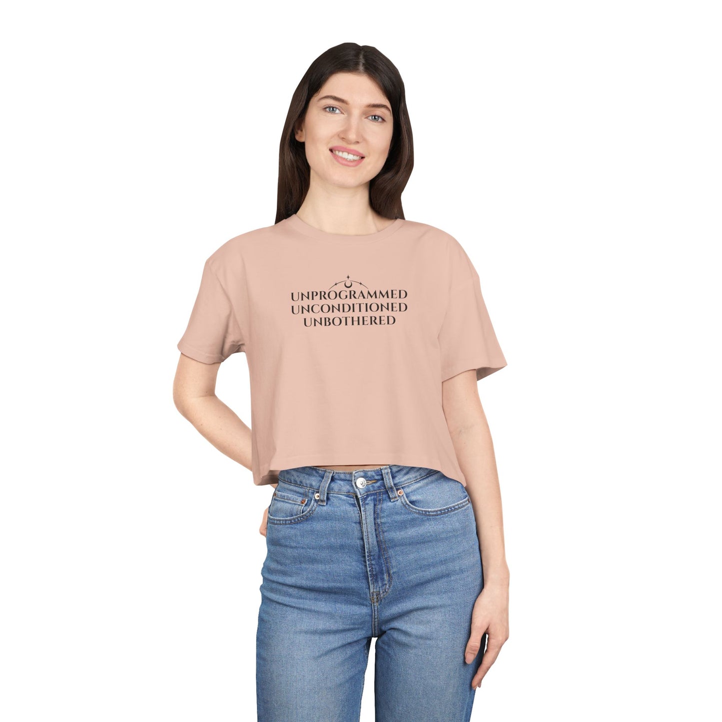 UNPROGRAMMED UNCONDITIONED UNBOTHERED-  Crop Tee
