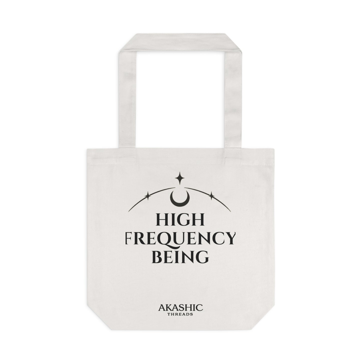HIGH FREQUENCY BEING Cotton Tote