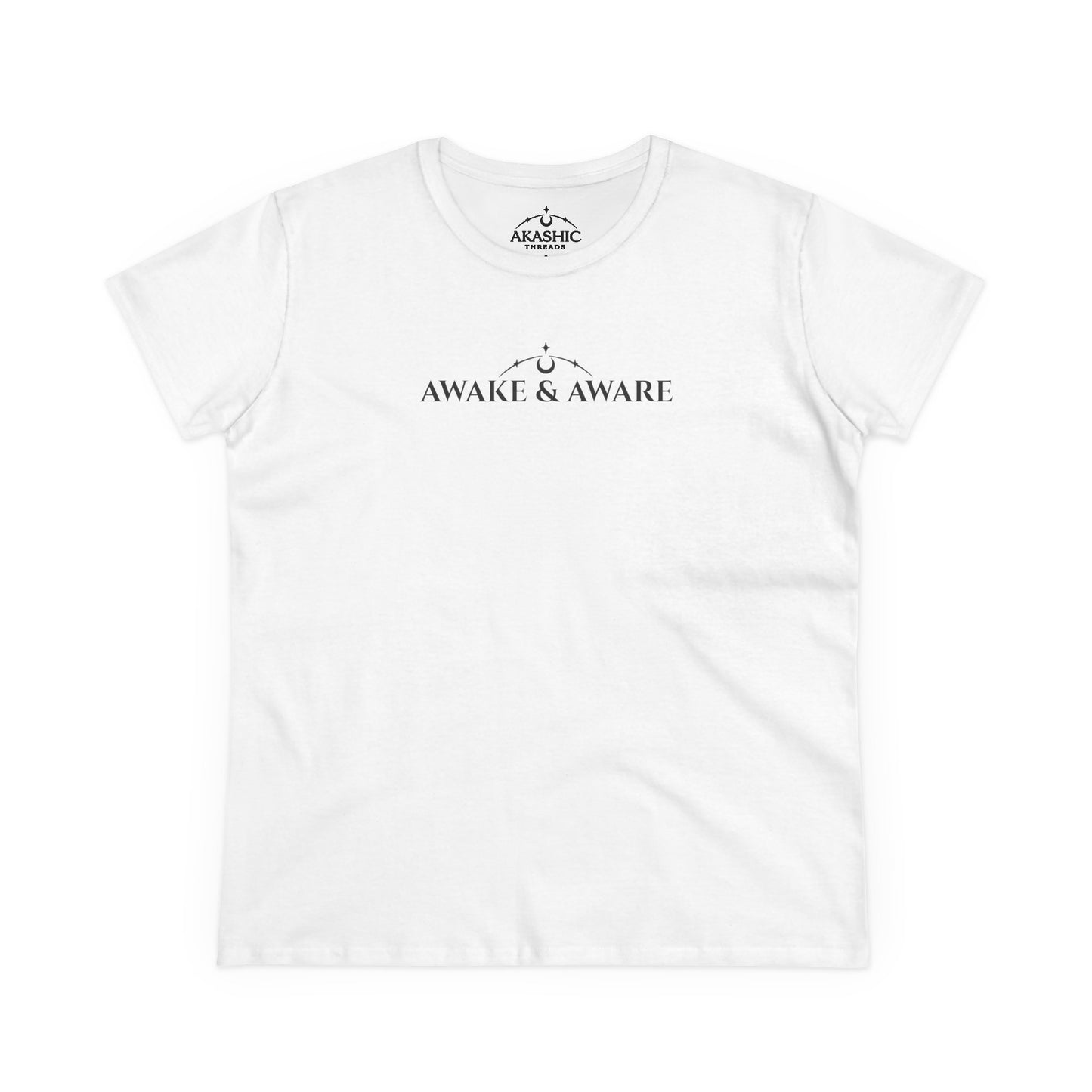 AWAKE & AWARE Women's T-Shirt