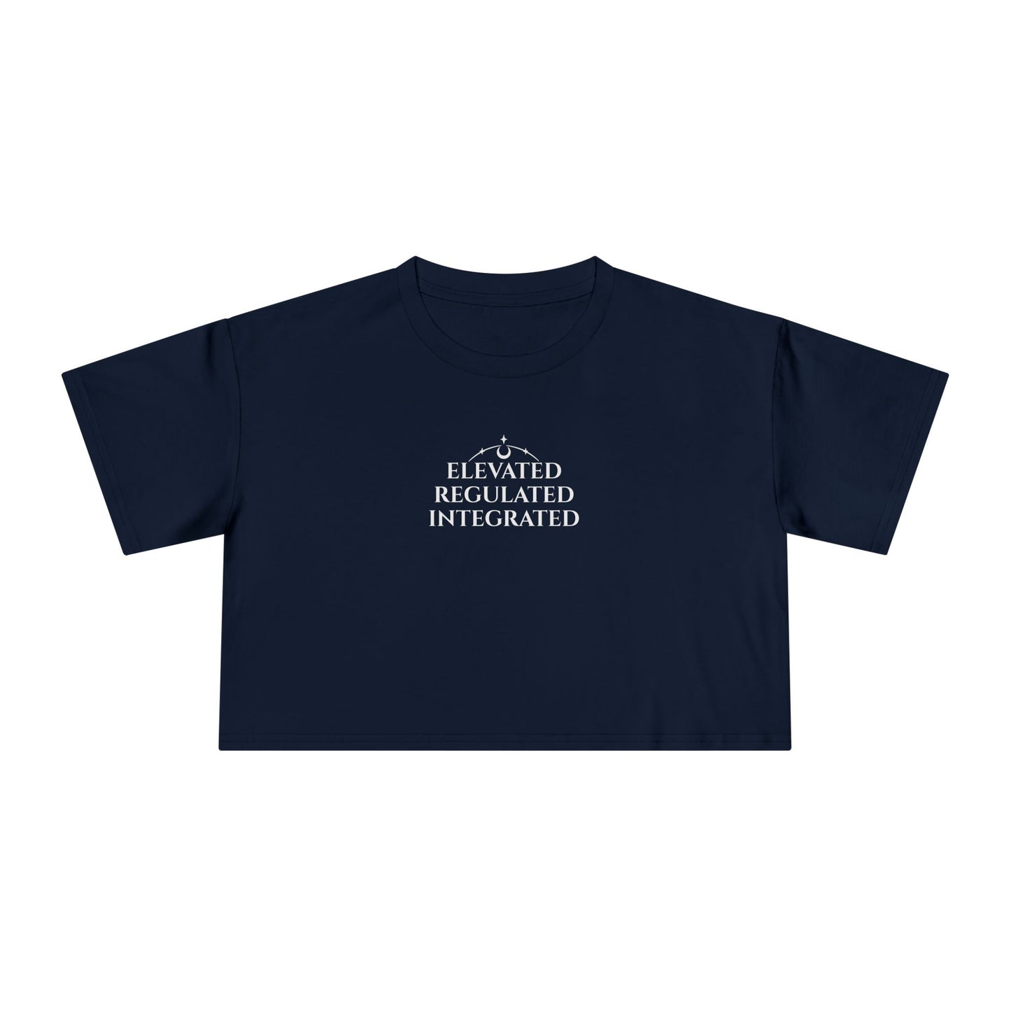 ELEVATED, REGULATED, INTEGRATED -  Crop Tee