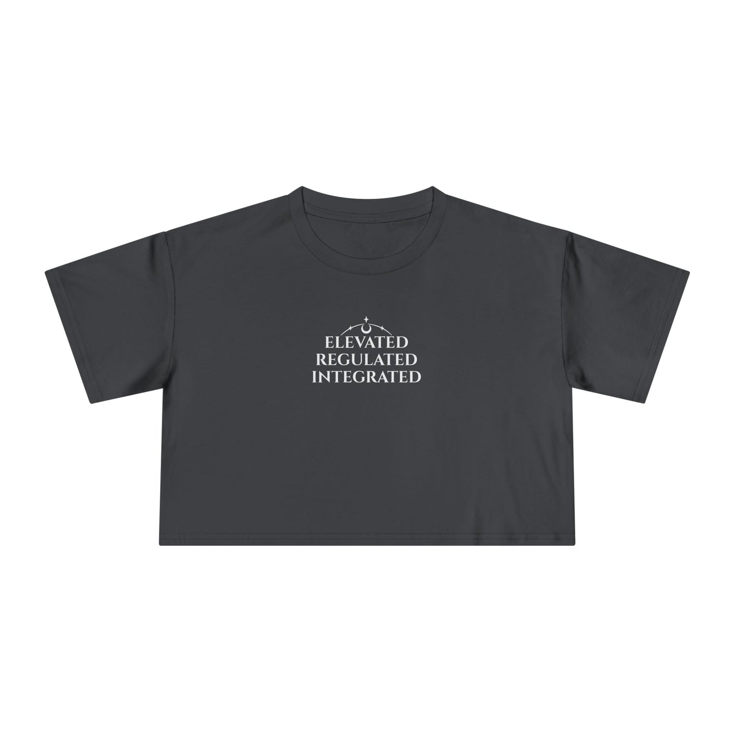 ELEVATED, REGULATED, INTEGRATED -  Crop Tee