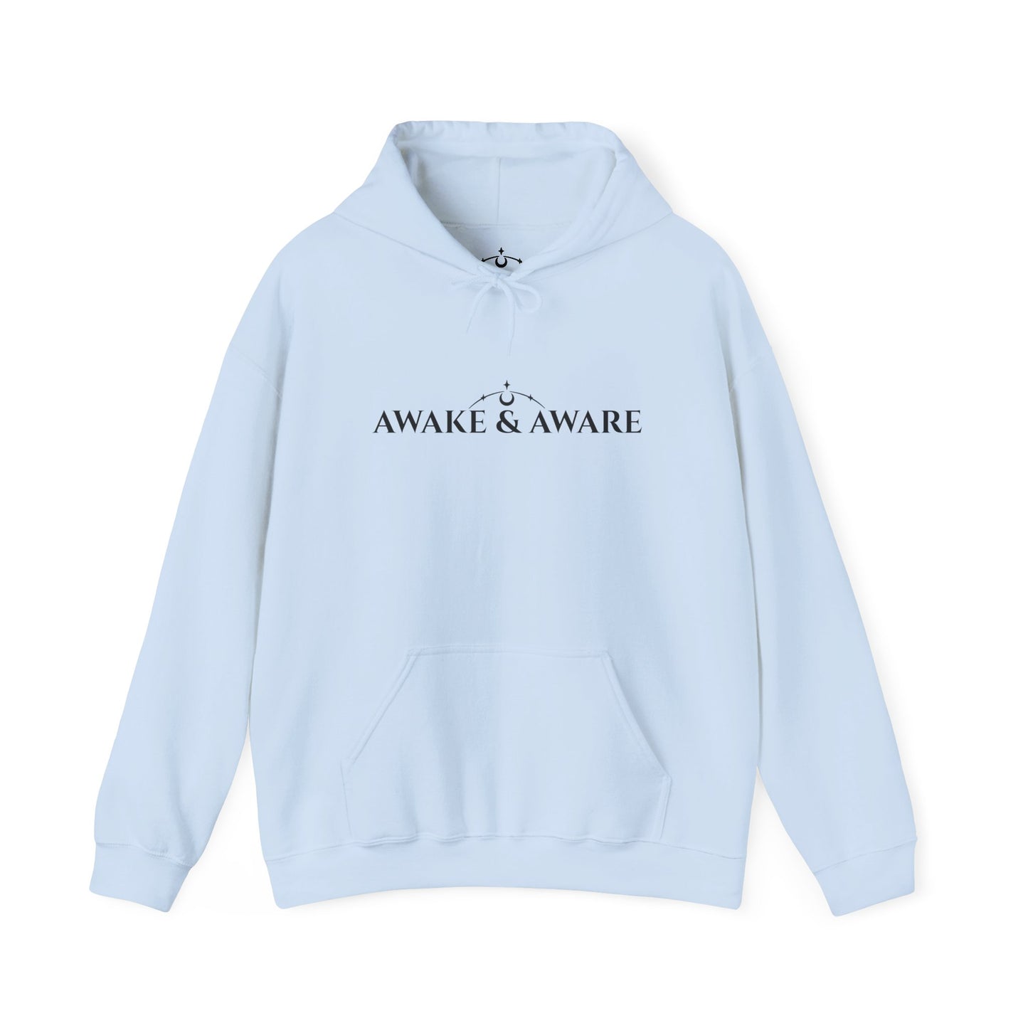 AWAKE & AWARE  Hoodie Unisex