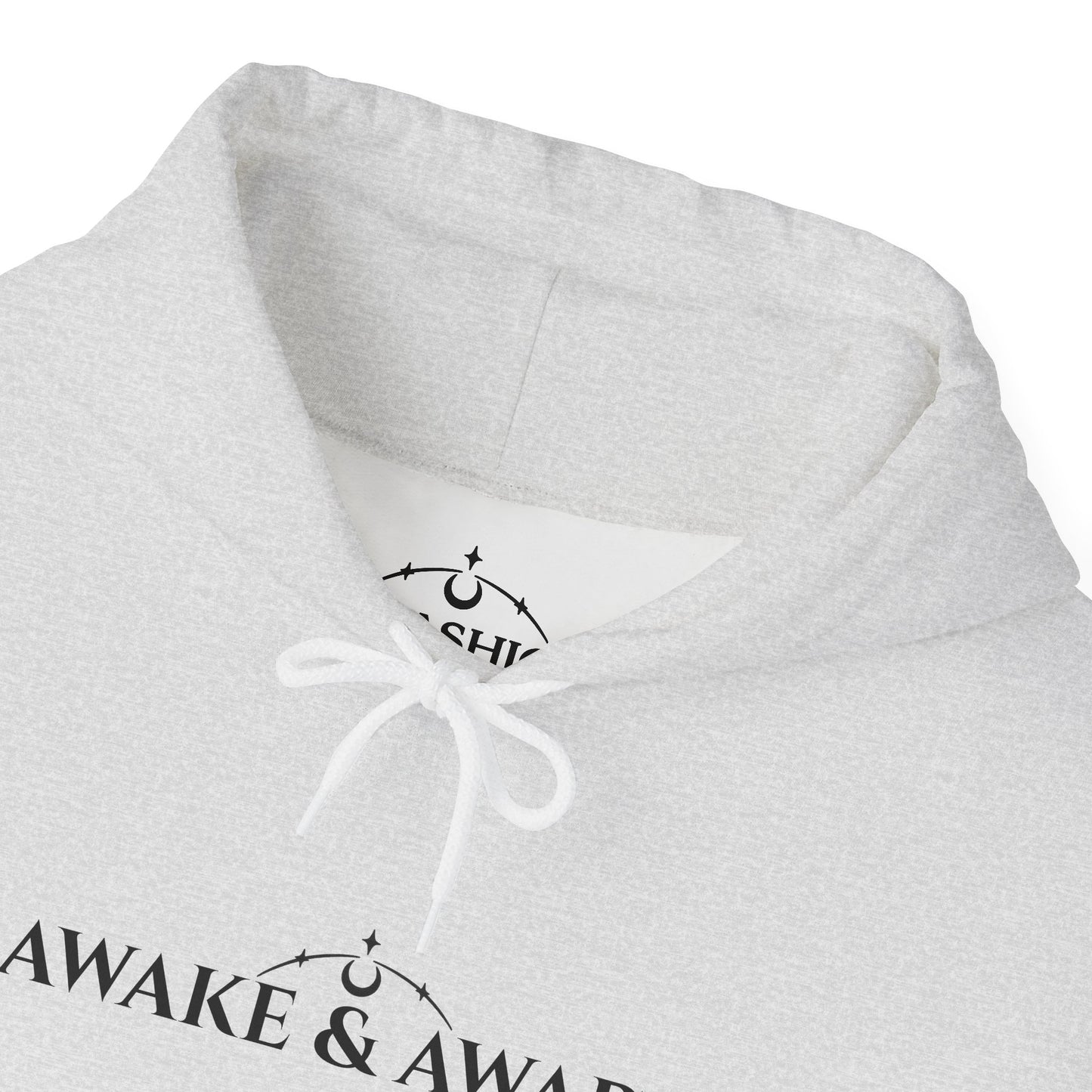 AWAKE & AWARE  Hoodie Unisex