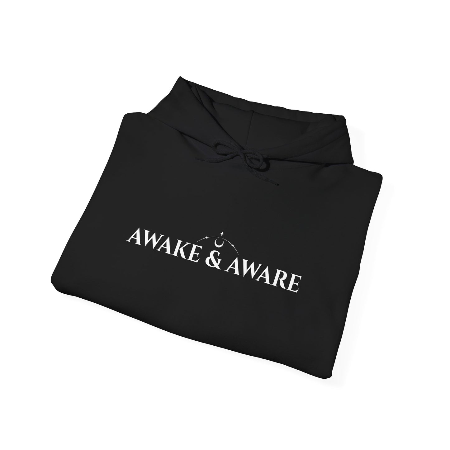 AWAKE & AWARE  Hoodie Unisex