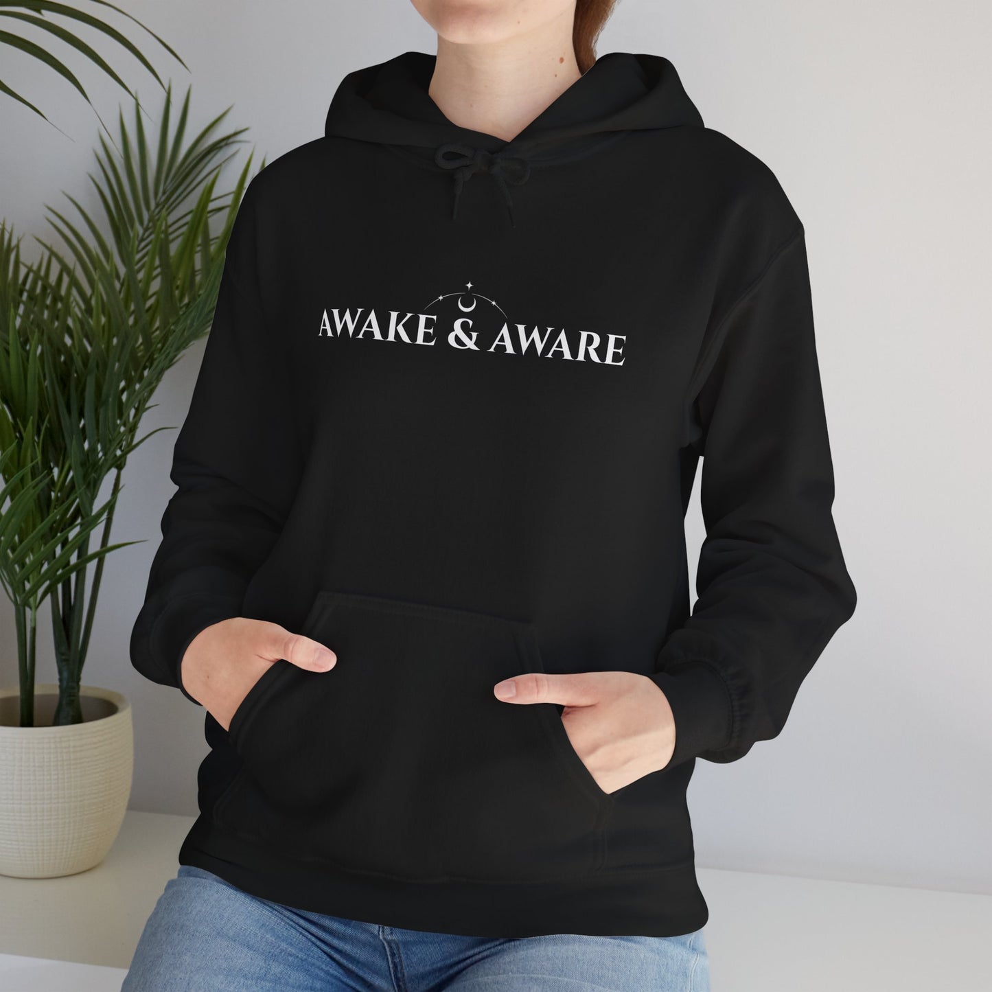 AWAKE & AWARE  Hoodie Unisex